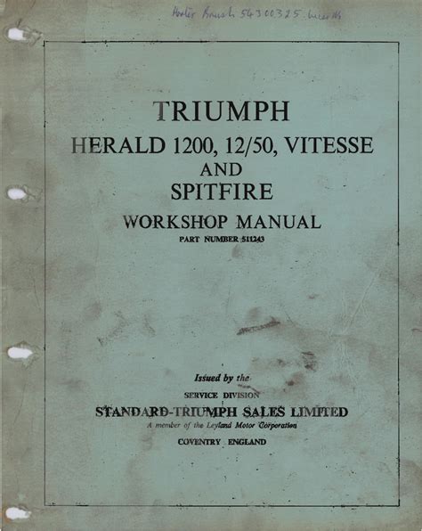 Triumph Herald 1200 12 50 Vitesse Spitfire Full Service Repair Manual