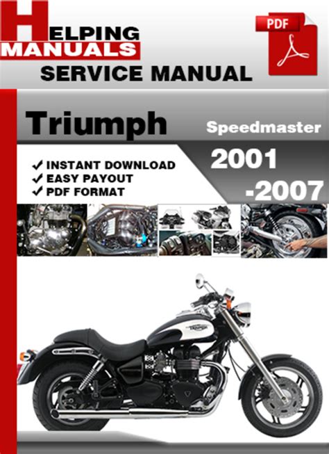 Triumph Speedmaster 2001 2007 Full Service Repair Manual