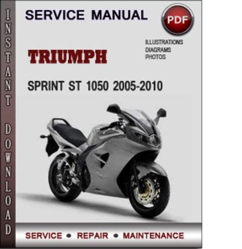 Triumph Sprint St 1050 Abs Motorcycle Service Repair Workshop Manual 2005 2006 2007 2008 2009 2010