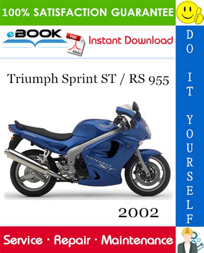 Triumph Sprint St Sprint Rs Full Service Repair Manual 2002 Onwards