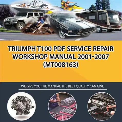 Triumph T100 Service Repair Workshop Manual 2001 2007