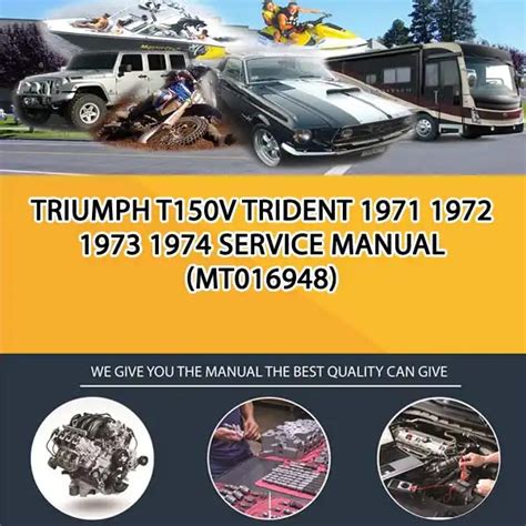 Triumph T150v Trident 1971 1974 Workshop Service Manual Pdf