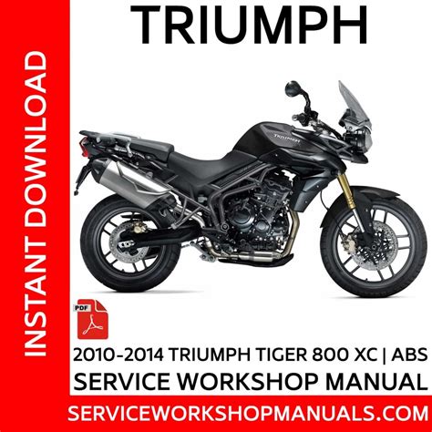 Triumph Tiger 800 800xc Abs Full Service Repair Manual 2010 2014