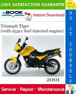 Triumph Tiger With 955cc Fuel Injected Engine Service Repair Manual Download