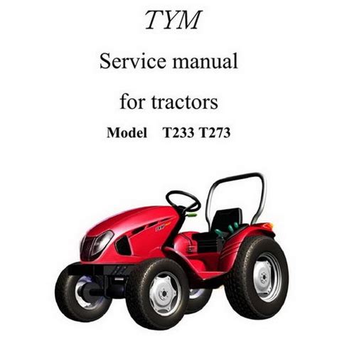 Tym T233 T273 Factory Service Repair Manual Pdf