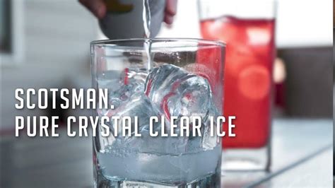 Unleash the Power of Crystal-Clear Ice with Scotsman: A Culinary Revolution for Commercial Establishments