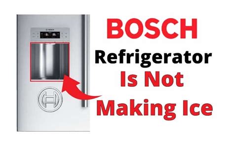 Unlock the Chilling Power: Discover the Bosch Refrigerator Ice Maker