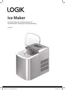 Unlocking the Power of Convenience: An Informative Guide to Logik Ice Makers