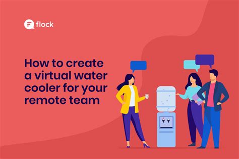 Unlocking the Power of the Water Cooler: A Catalyst for Collaboration and Innovation