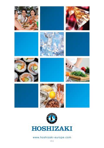 Unveil the Culinary Odyssey with the Hoshizaki Catalogue: A Symphony of Gastronomic Innovations