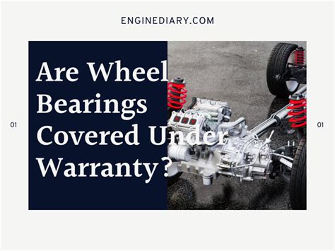 Unveiling the Essential Guide to Wheel Bearing Warranty: Empowering Your Automotive Journey