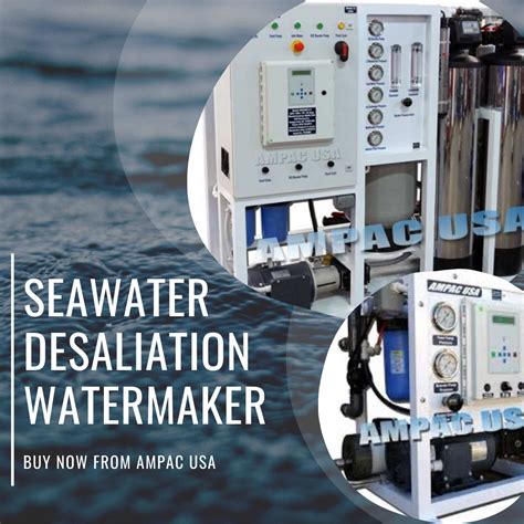 Unveiling the Power of Watermakers: Transforming Seawater into Life-Sustaining Water