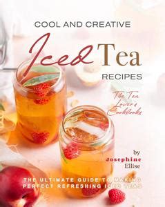 Unveiling the Refreshing Revolution: The Ultimate Guide to Ice Tea Making Machines