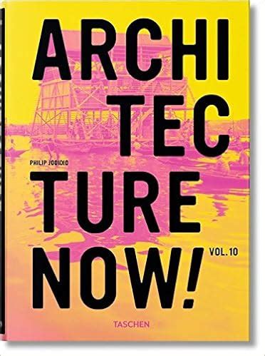 Va Arch Now 2015 Edition By Philip Jodidio Vaarch Now - 