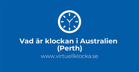 Vad är klockan i Perth?