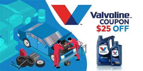 Valvoline $25 Off Coupon Printable