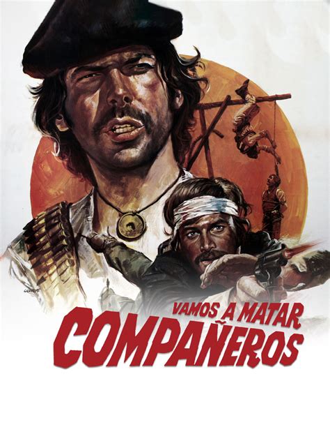 Vamos a matar, compañeros