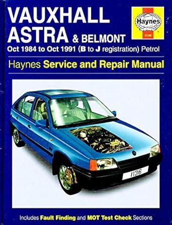 Vauxhall Opel Astra Belmont Service Repair Manual 80 95