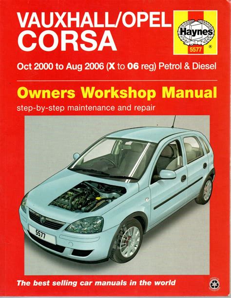 Vauxhall Opel Corsa Full Service Repair Manual 2000 2004