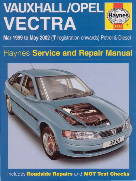 Vauxhall Vectra 1999 2000 2001 2002 Service Repair Workshop Manual Download