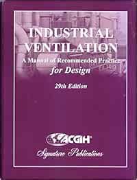 Ventilation A Manual Of Recommended Practice For Design