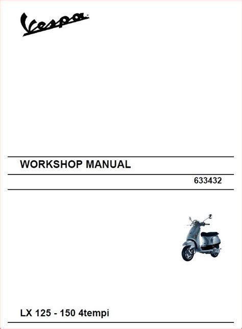 Vespa Lx 4tempi 50 Full Service Repair Manual 2007 2012
