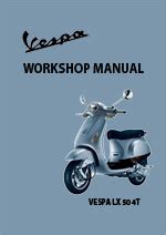 Vespa Lx50 Lx 4t Usa Shop Manual 2005 Onwards