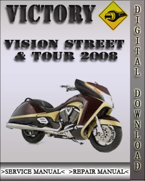 Victory Vision Tour 2008 Factory Service Repair Manual