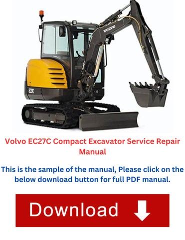 Volvo Ec27c Compact Excavator Service Repair Manual Instant Download