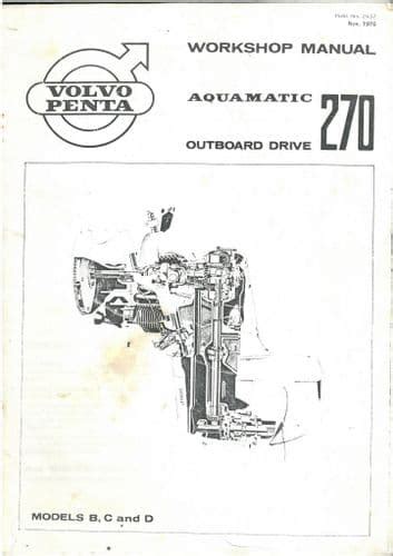 Volvo Penta Aquamatic 270 Drive Workshop Manual