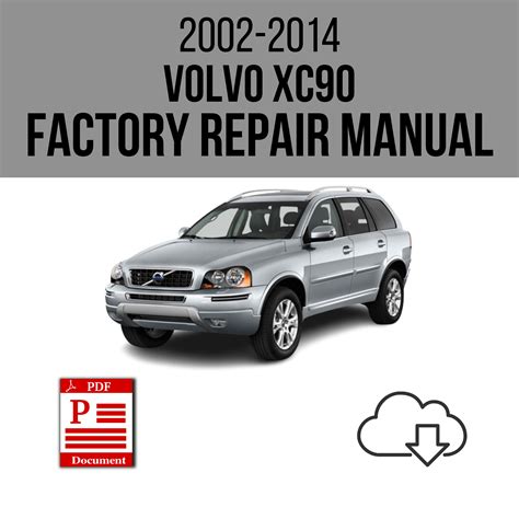 Volvo Xc90 Workshop Manual