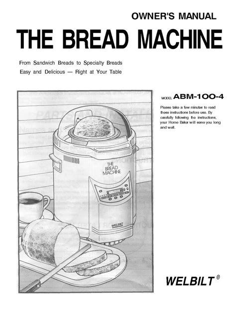 Welbilt Bread Machine Instruction Manual