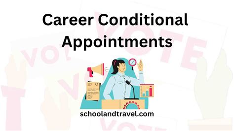 What Is Career Conditional Appointment