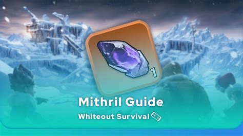 Whiteout Survival Mithril Chart
