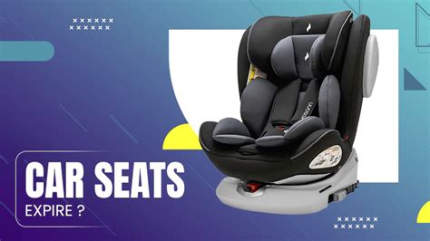 Why Do Car Seats Expire