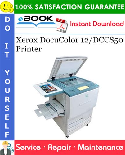 Xerox Docucolor 12 Dccs50 Printer Service Repair Manual