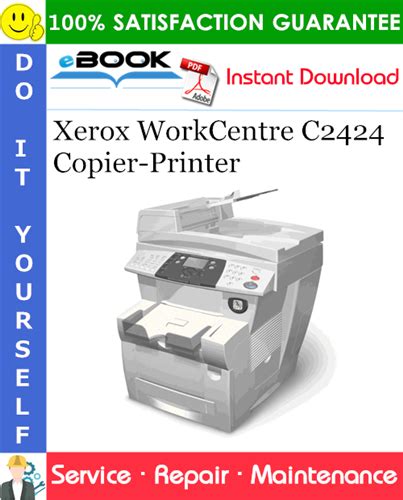 Xerox Workcentre C2424 Copier Printer Service Repair Manual