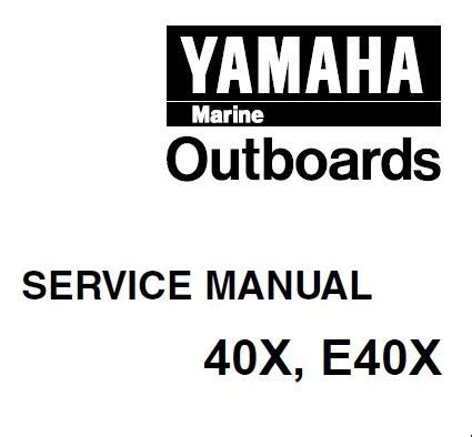 Yamaha 40x E40x Outboard Service Manual