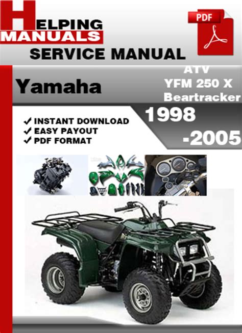 Yamaha Atv Yfm 250 X Beartracker 1998 2005 Factory Service Repair Manual Download Pdf