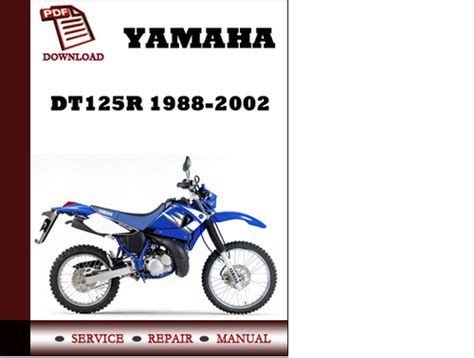 Yamaha Dt125 Dt125r 1988 2002 Workshop Service Manual Repair