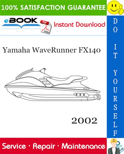 Yamaha Fx140 Service Repair Manual Download 2002 Onwards