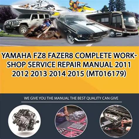 Yamaha Fz8 Fz8na Fazer Workshop Service Repair Manual 2011 2013 1 Download