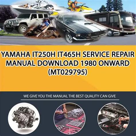 Yamaha It250h It465h Service Repair Manual Download 1980 Onward