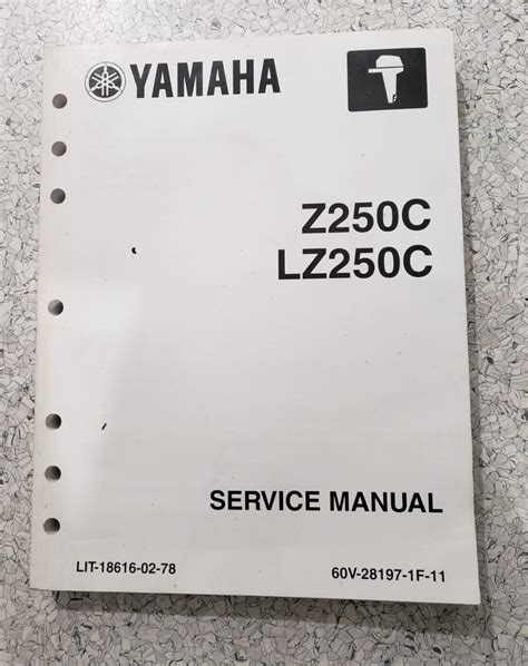 Yamaha Marine Outboard Z250c Lz250c Factory Service Repair Workshop Manual Instant Download