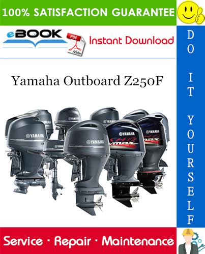 Yamaha Marine Outboard Z250f Service Repair Manual Download