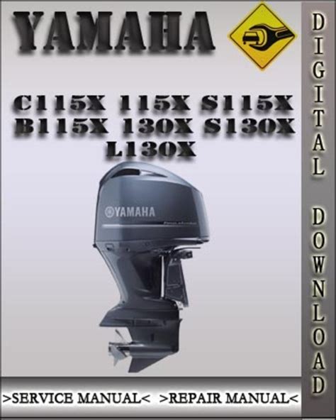 Yamaha Outboard S130x Factory Service Repair Manual