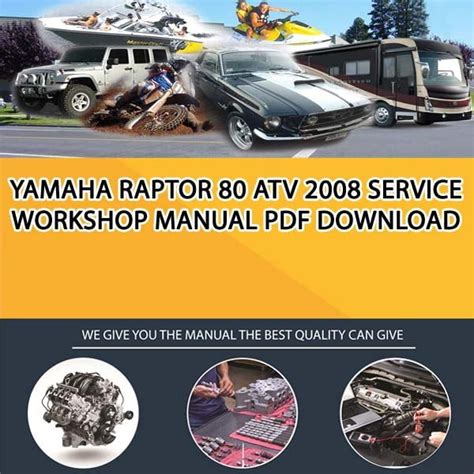 Yamaha Raptor 80 Atv Workshop Service Repair Manual