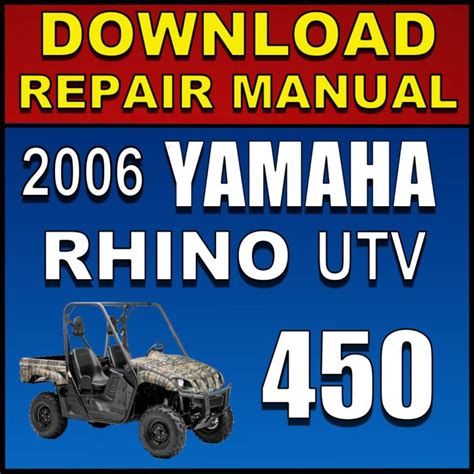 Yamaha Rhino 450 2006 07 08 Repair Service Shop Manual