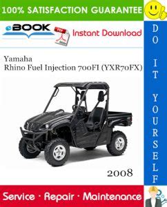 Yamaha Rhino 700 Yxr70fx Fuel Injected Full Service Repair Manual 2008 2014