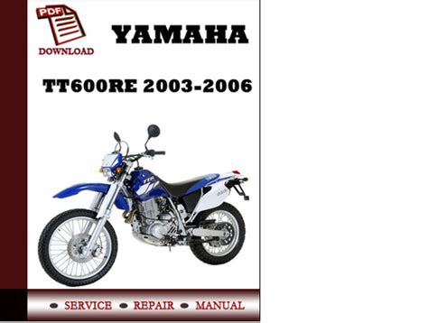 Yamaha Tt600re 2003 2006 Service Repair Manual Pdf Download